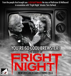 You're So Cool, Brewster! The Story of Fright Night (2016) - IMDb