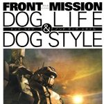 Front Mission Dog Life Dog Style Front Mission Wiki Fandom Front Mission Dog Life Dog Style Front Mission Wiki Fandom