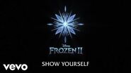 Idina Menzel, Evan Rachel Wood - Show Yourself (From "Frozen 2" Lyric Video)