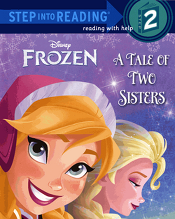 Frozen A Tale Of Two Sisters Frozen Wiki Fandom