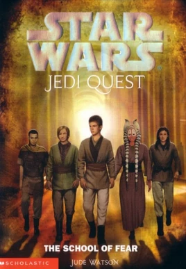 Jedi Quest: The School of Fear