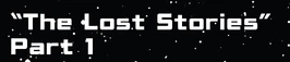 The Lost Stories 1