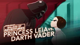 Princesse Leia contre Dark Vador, leader intrépide