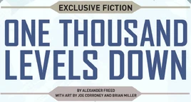 One Thousand Levels Down