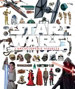 Couverture de Star Wars : L'Encyclopédie Visuelle