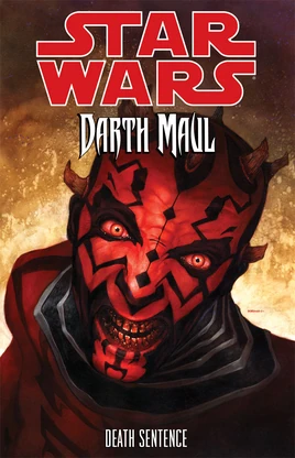 Star Wars : Dark Maul - Peine de Mort