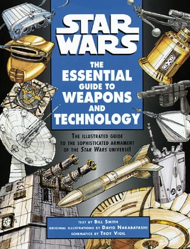 The Essential Guide to Weapons and Technology