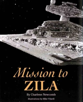 Mission to Zila