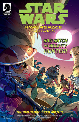 Hyperspace Stories: The Bad Batch: Ghost Agents 2