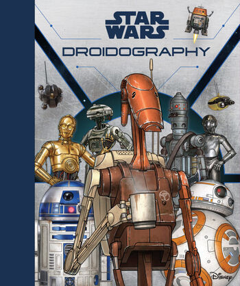 Star Wars: Droidography