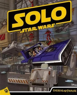 Star Wars : Cherche et trouve - Solo: A Star Wars Story