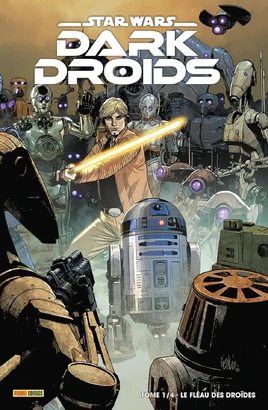 Star Wars : Dark Droids Tome 1