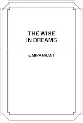 The Wine in Dreams