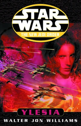 The New Jedi Order: Ylesia