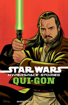 Hyperspace Stories: Qui-Gon