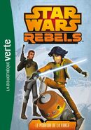 Le Pouvoir de la Force (Rebels)
