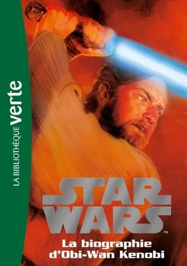 La Biographie d&#39;Obi-Wan Kenobi