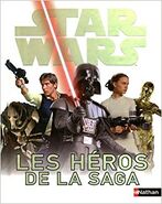 Star Wars Les Héros de la Saga