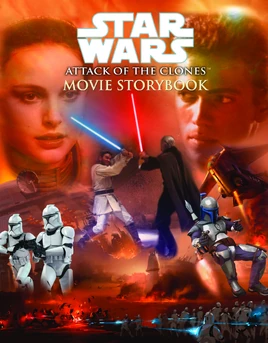 Star Wars: Attack of the Clones Movie Storybook