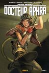 Star Wars Docteur Aphra Tome 6