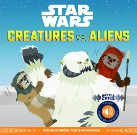 Star Wars: Creatures vs. Aliens