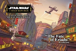 Tales from the Occlusion Zone: The Fate of Eriadu