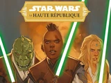 Star Wars Omnibus : La Haute République Phase I