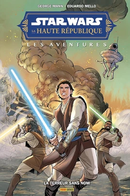 Star Wars : La Haute République : Les Aventures : La Terreur Sans nom (100% Star Wars)