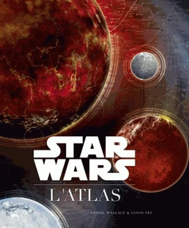 Star Wars : L&#39;Atlas