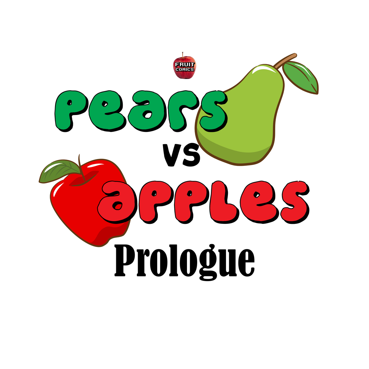 Pears vs Apples Prologue Fruit Comics Wiki Fandom