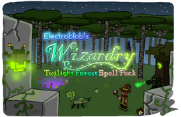 Electroblob S Wizardry Twilight Forest Spell Pack Official Feed The Beast Wiki