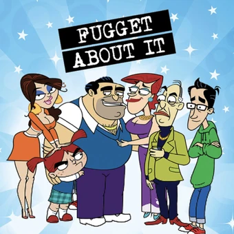 Fuggedaboutit Show
