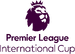 Premier League International Cup1
