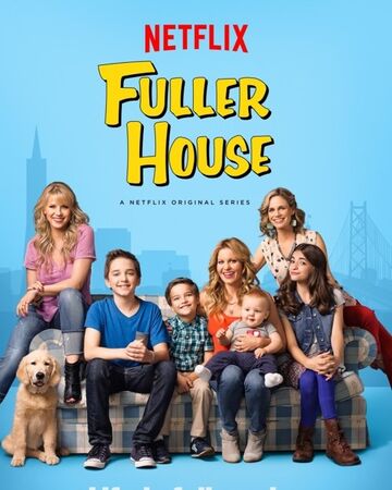 Fuller house 1987 netflix