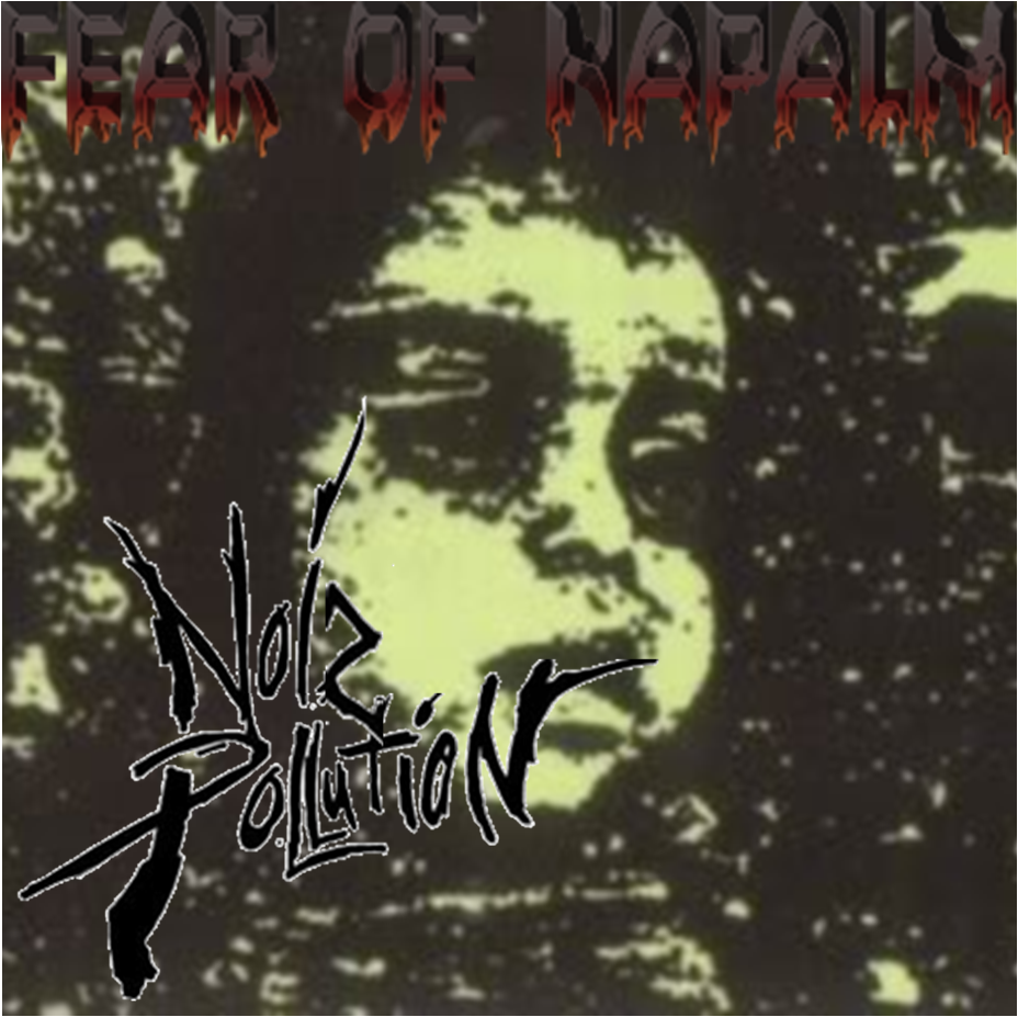 https://static.wikia.nocookie.net/fullmetalyeti/images/4/48/Fear_of_napalm_cover.png/revision/latest?cb=20141031000010