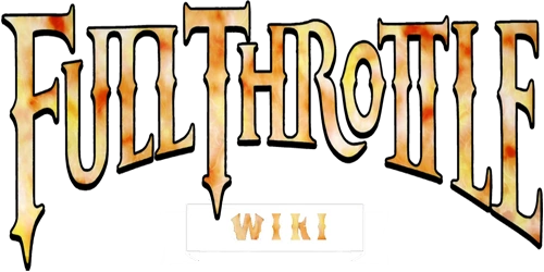 Full Throttle Wiki