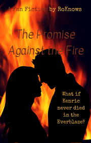 The Promise Against the Fire2 — Kotlc FanFic