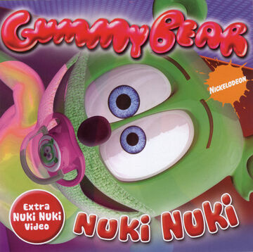 Gummy Bear - Letra de Nuki Nuki