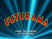 Подзаголовок эпизода From The Makers Of Futurama