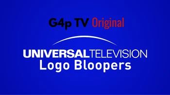Universal Television Logo Bloopers | G4p tv Wiki | Fandom