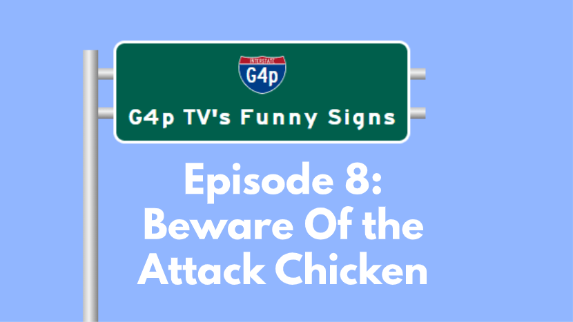 Beware Of the Attack Chicken | G4p tv Wiki | Fandom