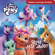 Gdzie jest jajo - My Little Pony. Nowe pokolenie