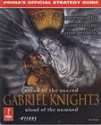 Gabriel Gabriel Knight: Blood of the Sacred, Blood of the Damned - Prima's Official Strategy Guide