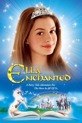 Ella Enchanted (film) | Gail Carson Levine Wiki | Fandom