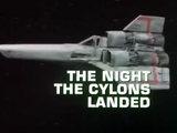 The Night the Cylons Landed