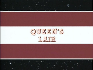 Queen's Lair, Galaxy Rangers Wiki