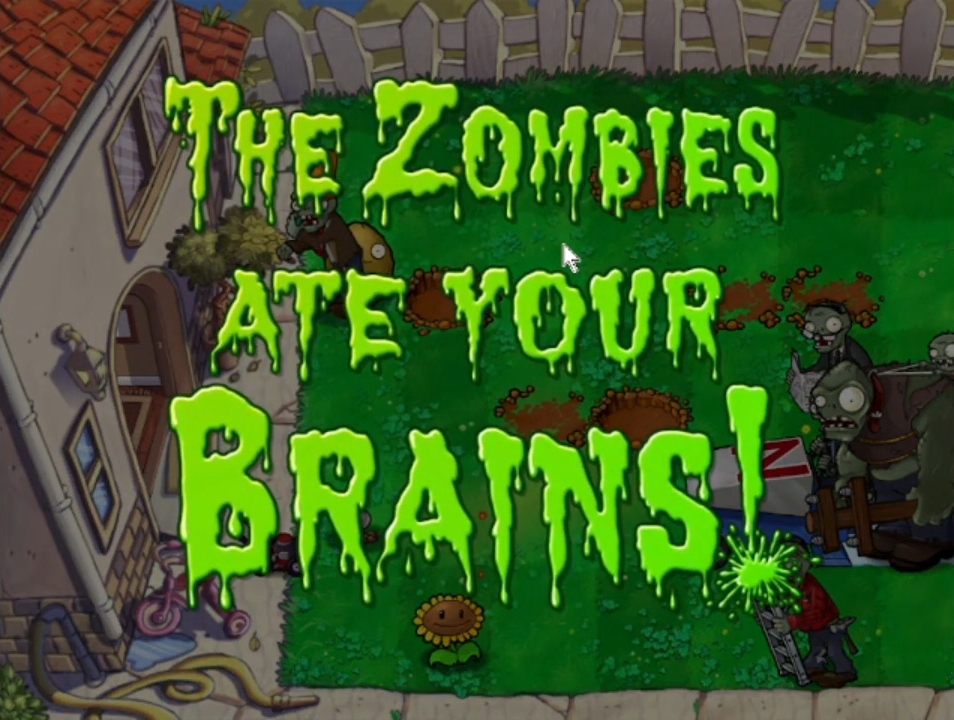 Eat your brains. The Zombies ate your Brains. PVZ the Zombies ate your Brains. Plants vs Zombies 2: the Zombies ate your Brains!. Plants vs Zombies game over.