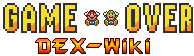 Game Over Dex Wiki