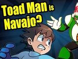 Mega Man's Toad Man is Navajo?!!