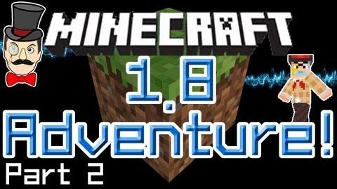 Minecraft 1.8 Adventure Part 2